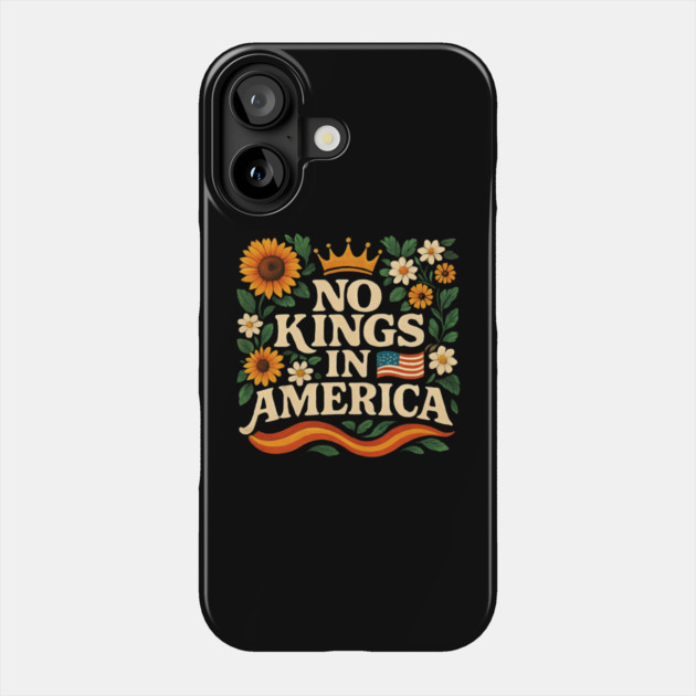 No-Kings Phone Case by Creatifly Graphic Tees