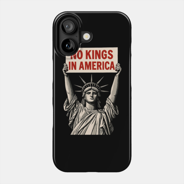 No-Kings Phone Case by Creatifly Graphic Tees