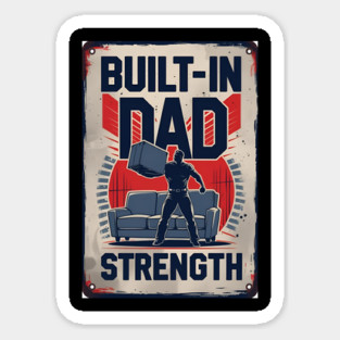 Built-In Dad Strength – Retro Power Edition Sticker
