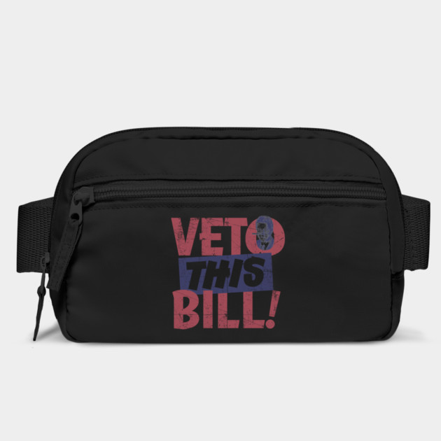 Veto Bill by rt-shirts