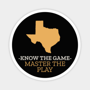 KNOW THE GAME - MASTER THE PLAY" Magnet