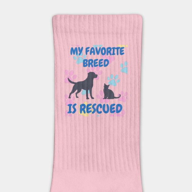 My Favorite Breed Is Rescued – Cute Dog and Cat Rescue Design by DonWillisJrArt