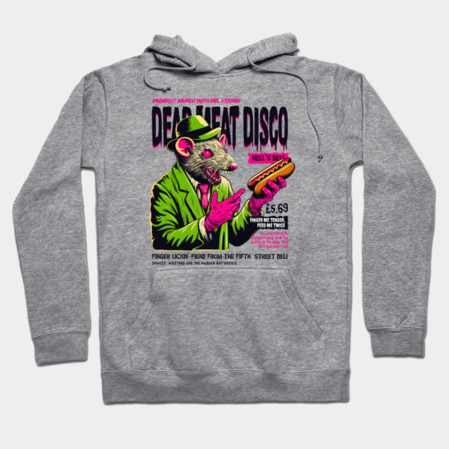 DEAD MEAT DISCO Hoodie by artslaves