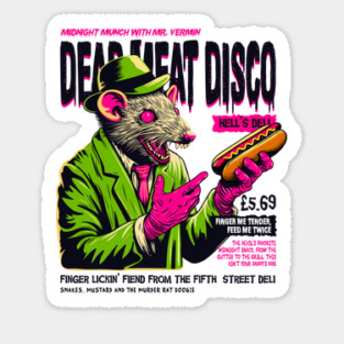 DEAD MEAT DISCO Sticker