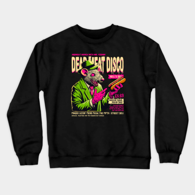 DEAD MEAT DISCO Crewneck Sweatshirt by artslaves