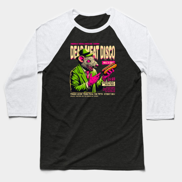 DEAD MEAT DISCO Baseball T-Shirt by artslaves