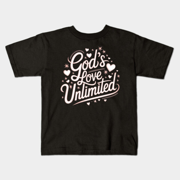God’s Love Unlimited – Celestial Script Design Kids T-Shirt by Rox