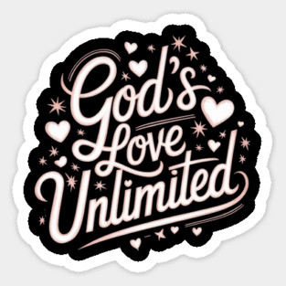 God’s Love Unlimited – Celestial Script Design Sticker