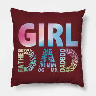 Girl-dad Pillow