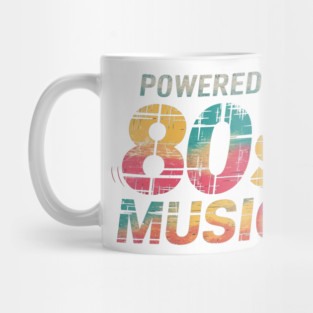Powered-by-80s-music Mug