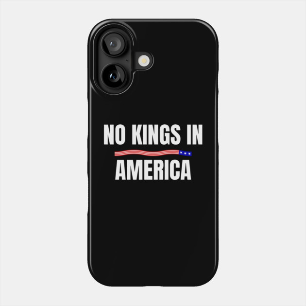 No-Kings Phone Case by Creatifly Graphic Tees