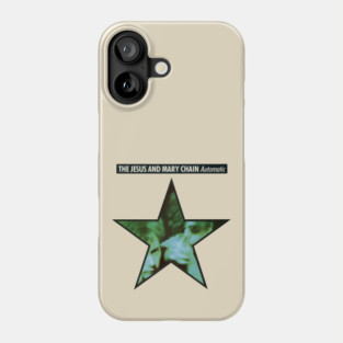 The Jesus & Mary Chain: Automatic Phone Case