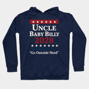 Go Outside Nerd - Uncle Baby Billy 28 Hoodie