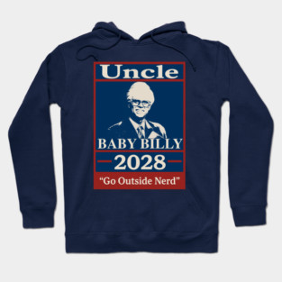 Uncle Baby Billy 28 - Go Outside Nerd Hoodie