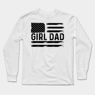 Girl Dad Long Sleeve T-Shirt