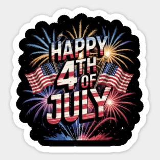 Happy 4th Of July Patriotic American US Flag 4th Of July Sticker