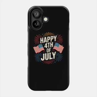 Happy 4th Of July Patriotic American US Flag 4th Of July Phone Case