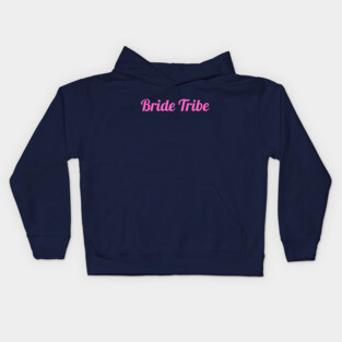 Bride Tribe Script Design – Pink Bachelorette Party Text Graphic Kids Hoodie