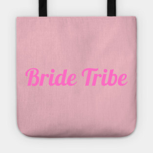 Bride Tribe Script Design – Pink Bachelorette Party Text Graphic Tote