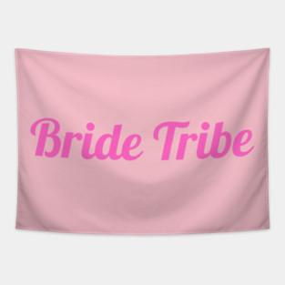 Bride Tribe Script Design – Pink Bachelorette Party Text Graphic Tapestry