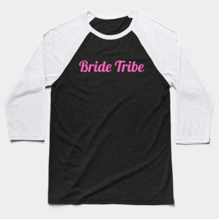 Bride Tribe Script Design – Pink Bachelorette Party Text Graphic Baseball T-Shirt