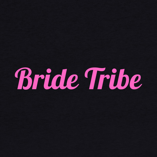 Bride Tribe Script Design – Pink Bachelorette Party Text Graphic by DonWillisJrArt