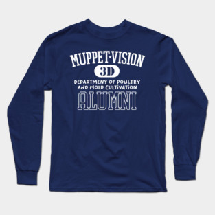 MuppetVision Alumni - Department of Poultry and Mold Cultivation Long Sleeve T-Shirt