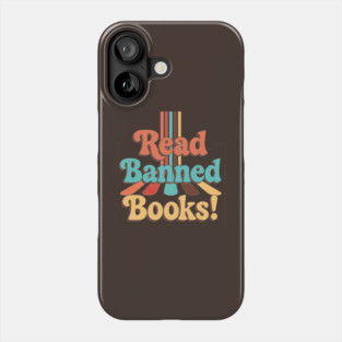 Read Banned Books Phone Case