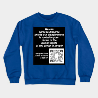 Human Rights Crewneck Sweatshirt