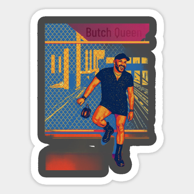 Butch Queen Magnet by FirstClassQueen