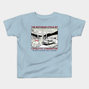 the mothman stole my Catalytic converter Kids T-Shirt