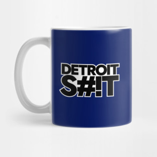Detroit Shit Mug