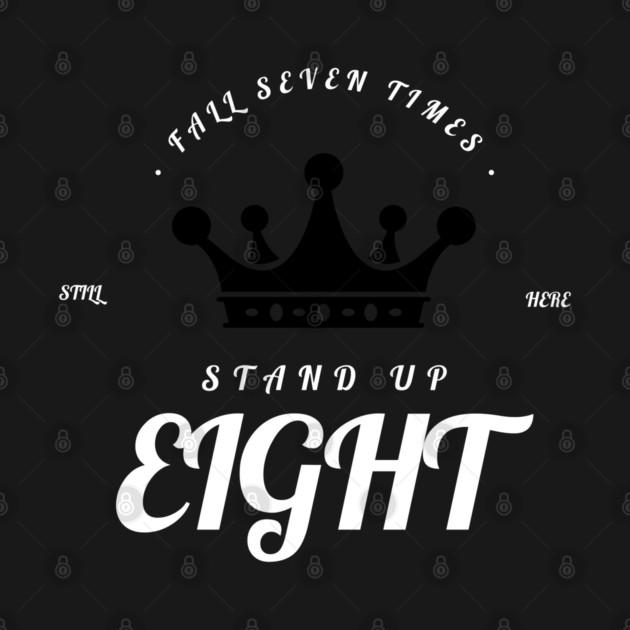 Fall Seven Times, Rise Up Eight by Lamar 's Store