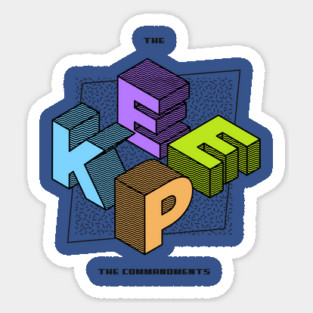 KEEP THE COMMANDMENTS Sticker