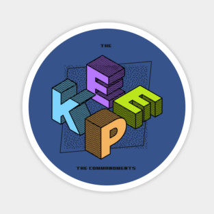 KEEP THE COMMANDMENTS Magnet