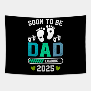 Soon to Be Dad 2025 Baby Loading Gender Reveal Tapestry