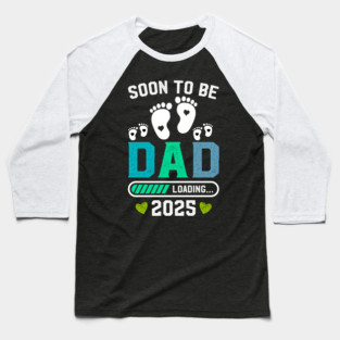 Soon to Be Dad 2025 Baby Loading Gender Reveal Baseball T-Shirt