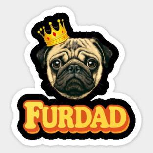 FurDad Fathers Day Themed Design Sticker