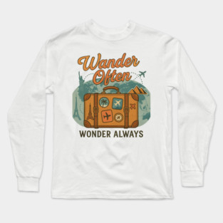 Wander Often Wonder Always Travel Quote - Adventure Suitcase World Design Long Sleeve T-Shirt