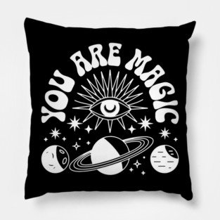 You Are Magic | Inspirational Affirmation Design | Positive Energy Quote | Self-Love & Empowerment Message | Spiritual Vibes Typography Art Pillow