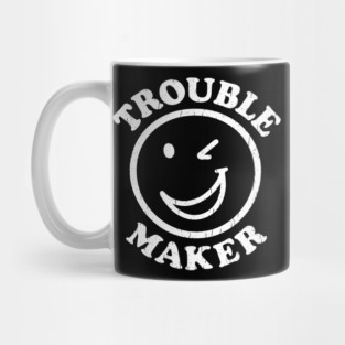 Trouble Maker Winking Smiley Face Mischief Humor Mug