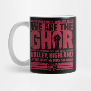 We Are The Ghor Mug
