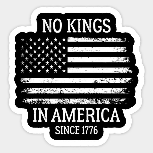 No Kings in America Since 1776 – Patriotic 4th of July Vintage Sticker by ArtistTee ⭐⭐⭐⭐⭐