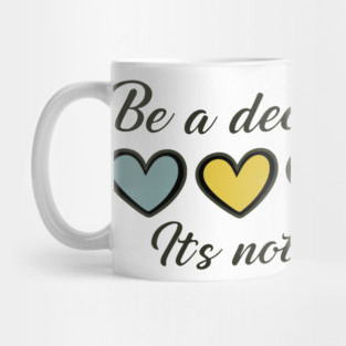 Be A Decent Human Retro Kindness Quote with Colorful Hearts Mug