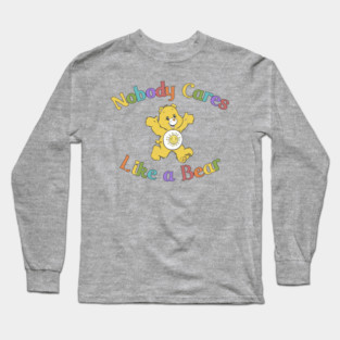 Nobody Cares Long Sleeve T-Shirt