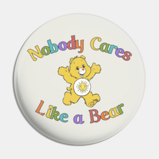 Nobody Cares Pin