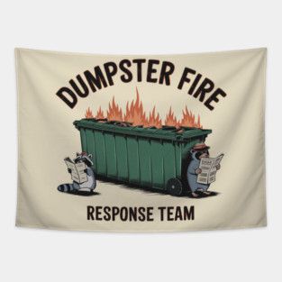 Dumpster-fire-response-team Tapestry