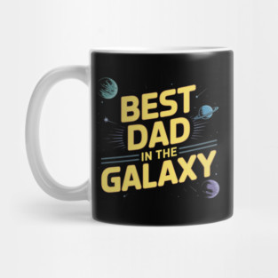 Best-Dad-In-The-Galaxy Mug