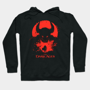 Dark Ages Hoodie