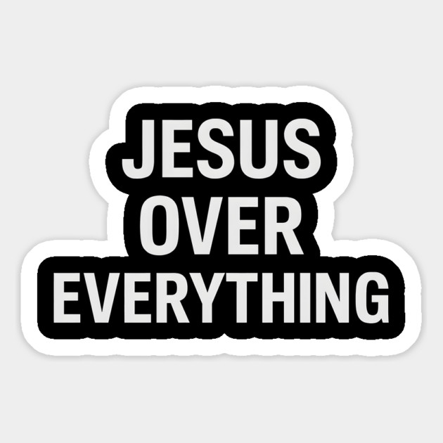 Jesus Over Everything - Christian Motivational Faith Magnet by Melanie 's Store 2